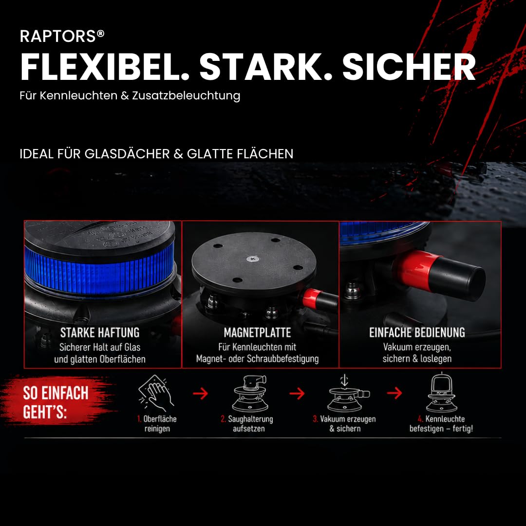 Raptors LED Technik Vakuum Saughalterung | Magnetplatte Kennleuchte | Saugfuß für Glasdach Warnleuchte