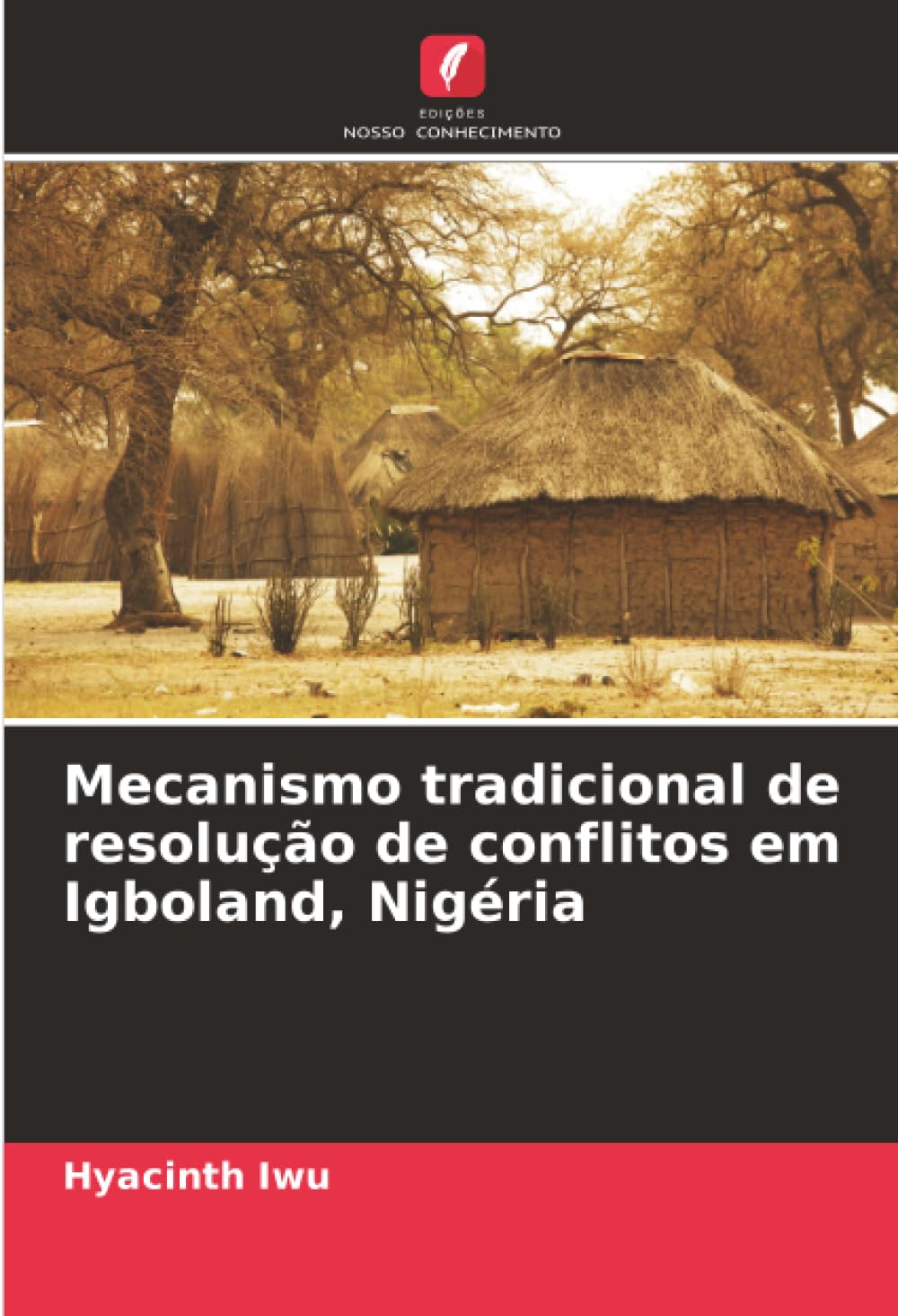 Mecanismo tradicional de resolução de conflitos em Igboland, Nigéria