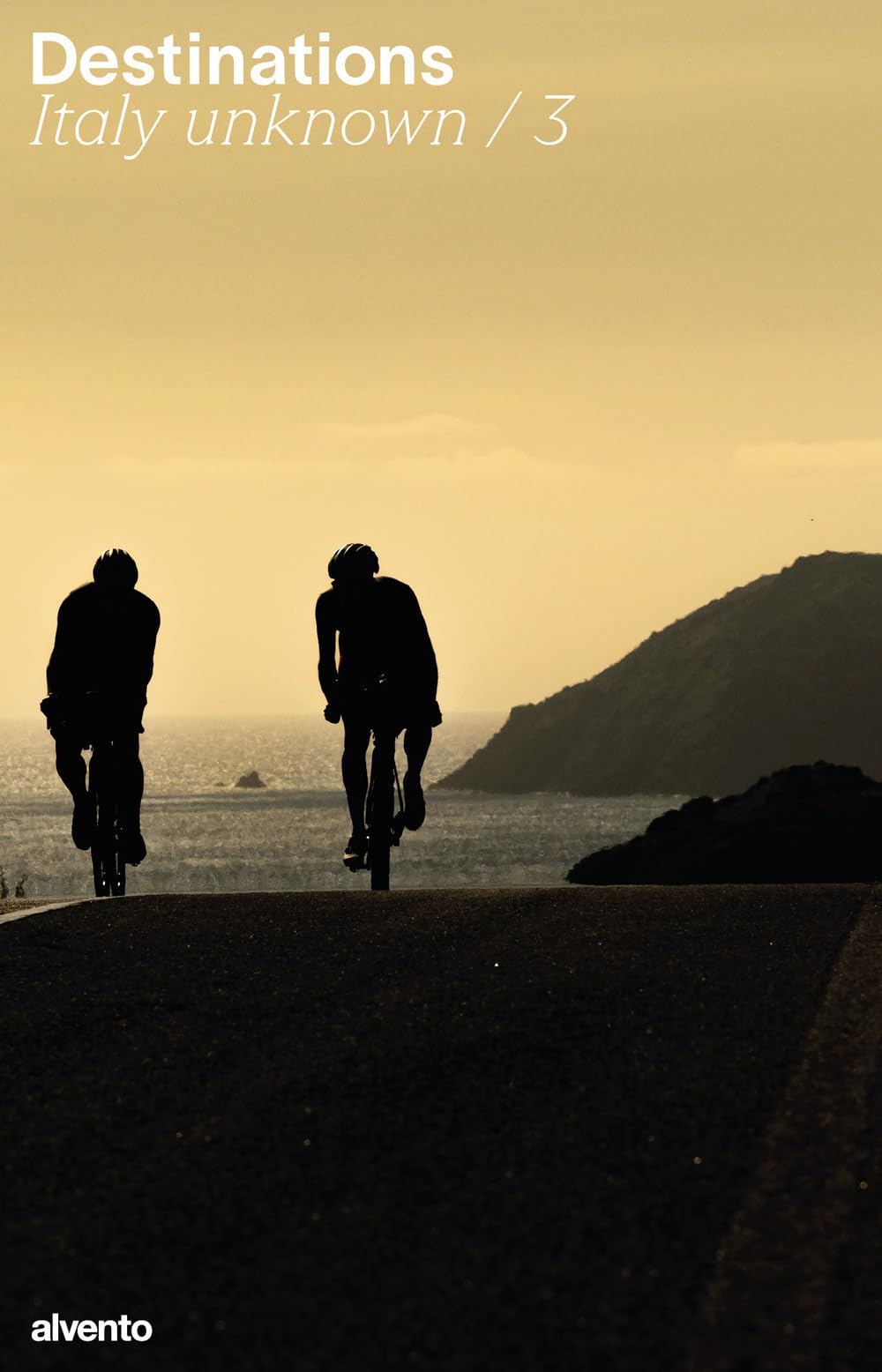 Destinations. Italy Unknown (Vol. 3) - 4