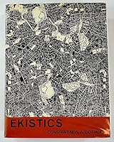 Ekistics: An Introduction To The Science Of Human Settlements 0090803000 Book Cover