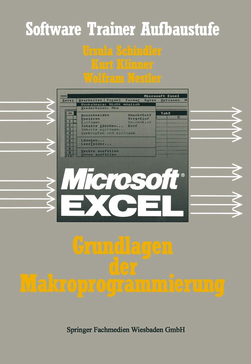 Excel-Grundlagen der Makroprogrammierung (Software Trainer: Grundstufe)