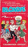 Blondie: A Giant Size Feast of Brand New Strips to Celebrate 50 Years