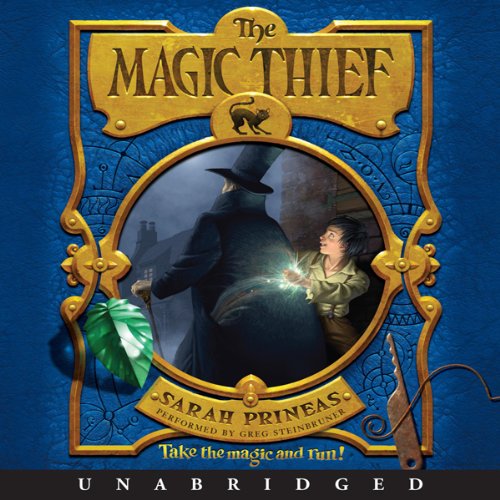 The Magic Thief Audiobook By Sarah Prineas cover art