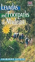 Levadas and Footpaths of Madeira 9729177341 Book Cover