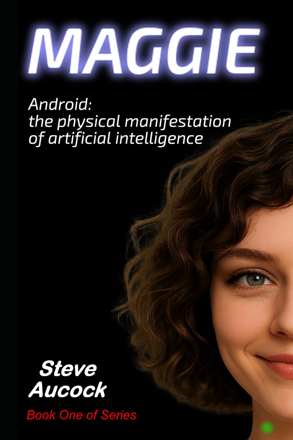 Maggie: Android, the physical manifestation of artificial intelligence (Humanoids)