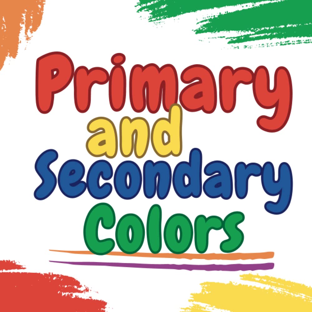 Primary and Secondary Colors