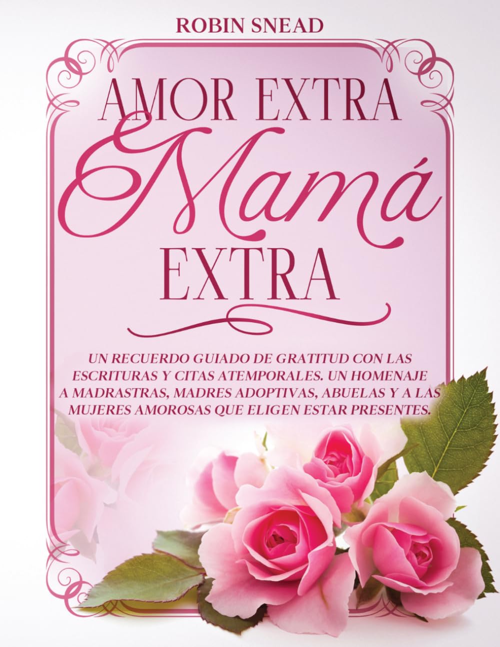 Amor Extra Mamá Extra