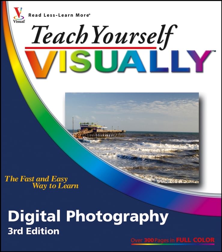 Teach Yourself Visually: Digital Photography