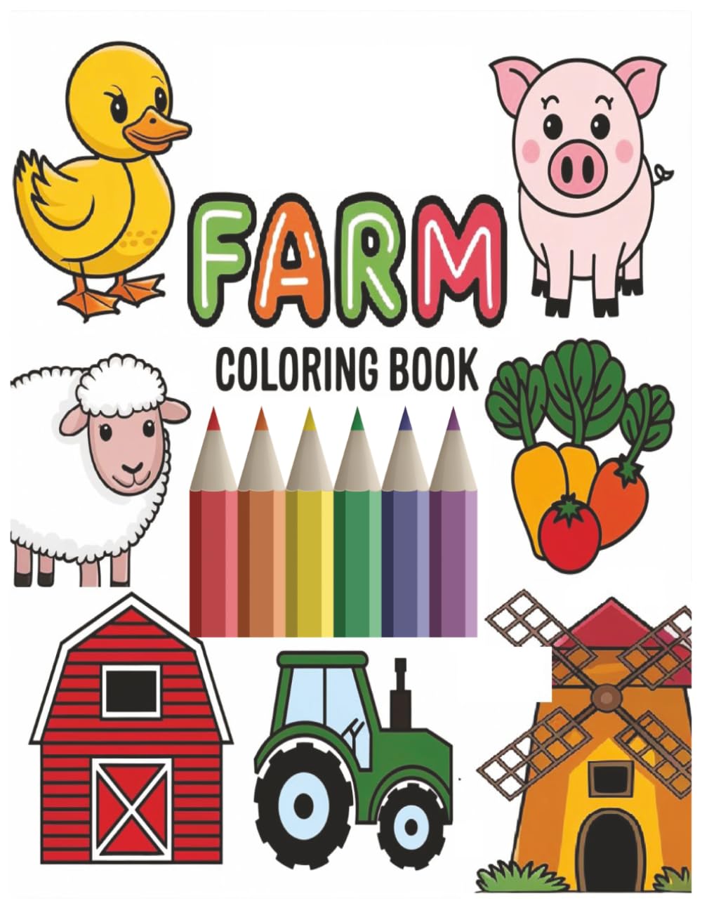Farm Colouring Book For Children: Animals, Tractors, Vehicles and Farmyard life | For Girls and Boys Ages 3–8 and Toddlers 1–3, 2–4: 52pages: Large, ... Farm Scenes for Toddlers and Kids Ages 3–8