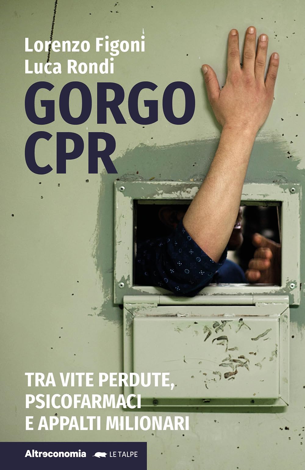 Gorgo Cpr. Tra Vite Perdute, Psicofarmaci E Appalti Milionari - 4