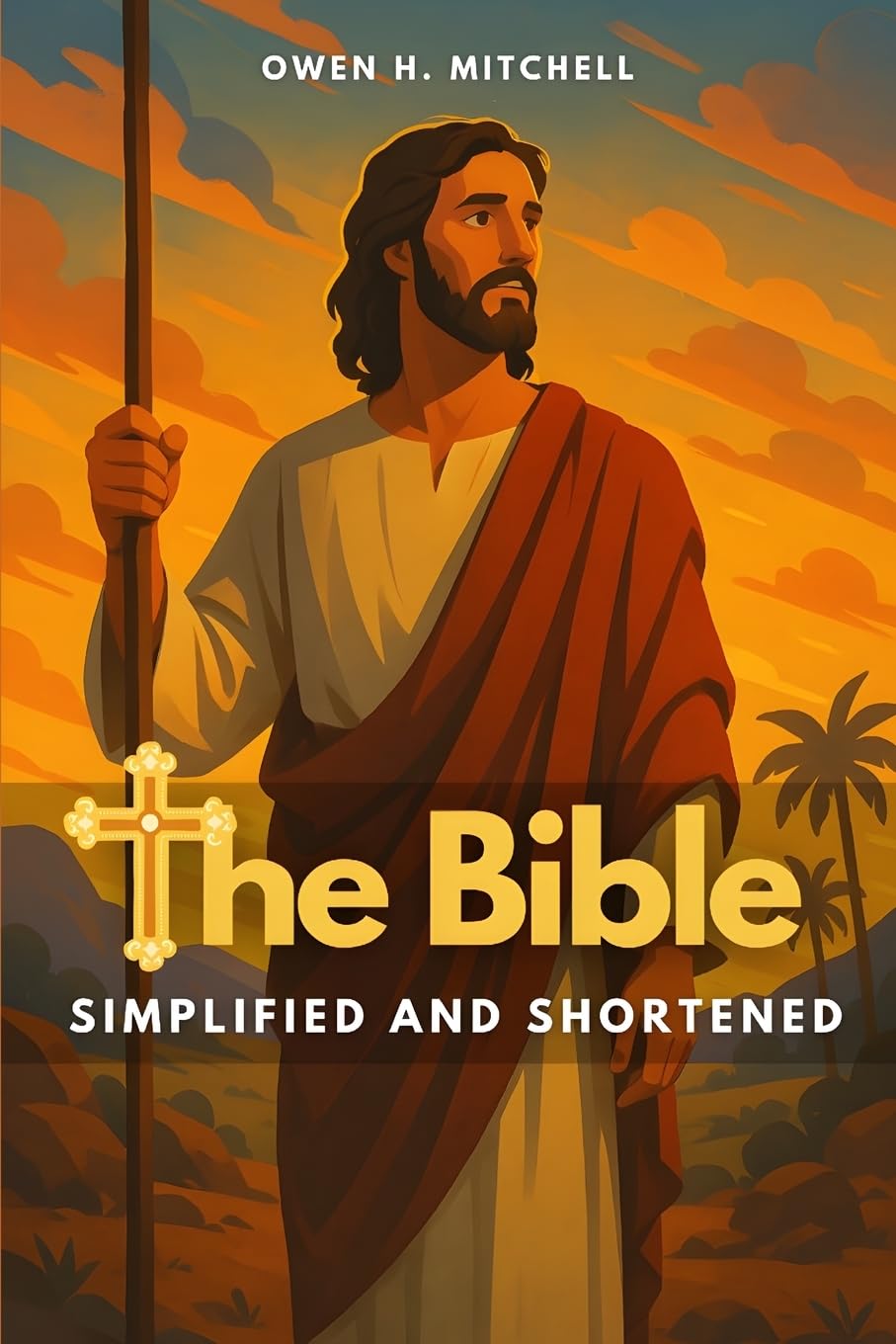 The Bible: Simplified and Shortened