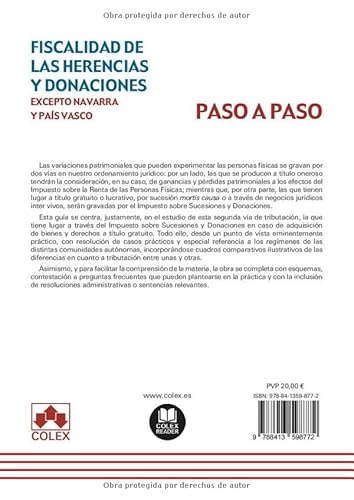 Fiscalidad de las herencias y donaciones (comunidades autónomas no forales). Paso a paso: Tratamient