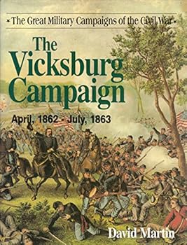 Hardcover Vicksburg Campaign (The Great Military Campaigns of History Ser.) Book