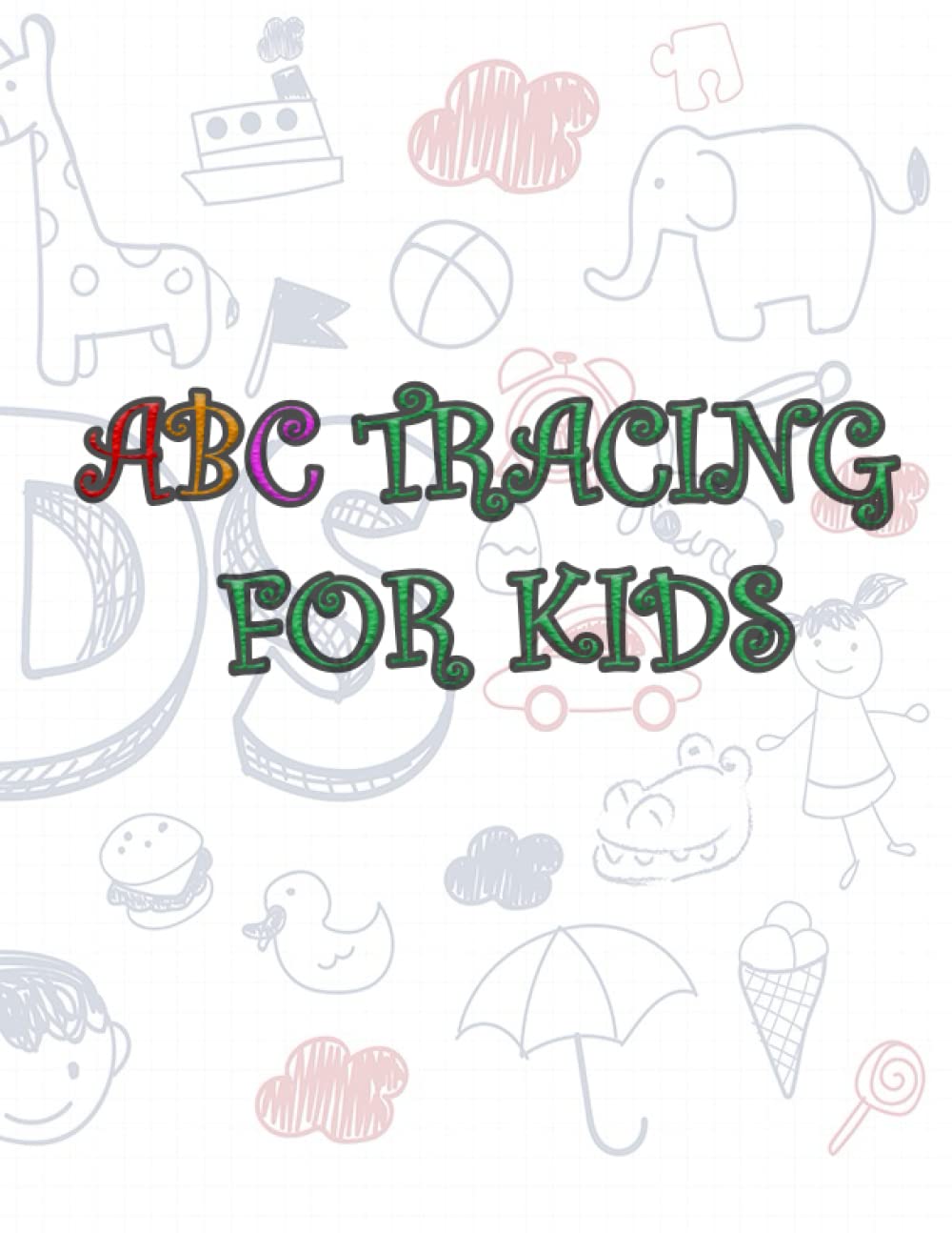 ABC TRACING FOR KIDS