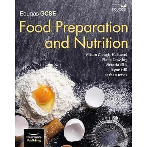 Eduqas GCSE Food Preparation &amp; Nutrition: Student Book