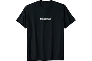 Men's 'If You're Reading This You're Too Close - He Has a Girlfriend' Shirt