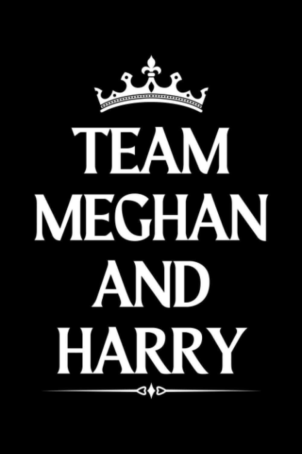Team Meghan And Harry Notebook: For Someone Who Supports Meghan And Harry. Notebook Log Book Journal.