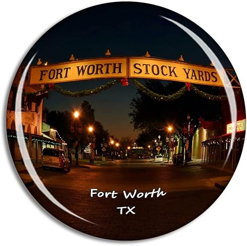 Imán de nevera Fort Worth Stockyards Texas USA TX Travel Souvenir Collection para regalo, decoración del hogar, oficina, pizarra blanca
