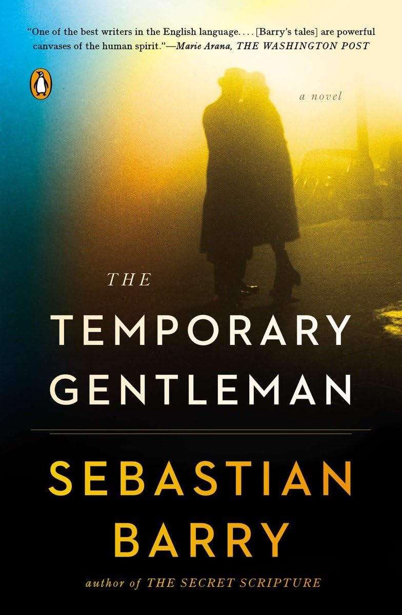 The Temporary Gentleman: A Novel