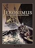  Jéronimus: Intégrale