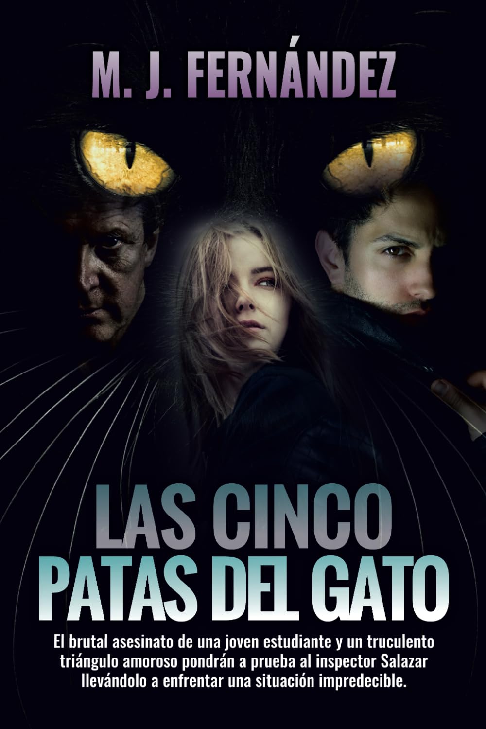 Las cinco patas del gato: Inspector Salazar 09 (Novela negra española) (Serie del inspector Salazar)