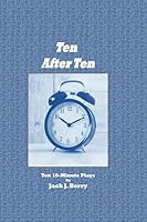 Ten After Ten 1943416540 Book Cover