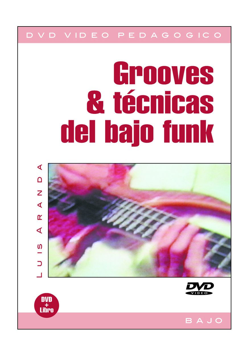 Grooves & Técnicas Del Bajo Funk [DVD]