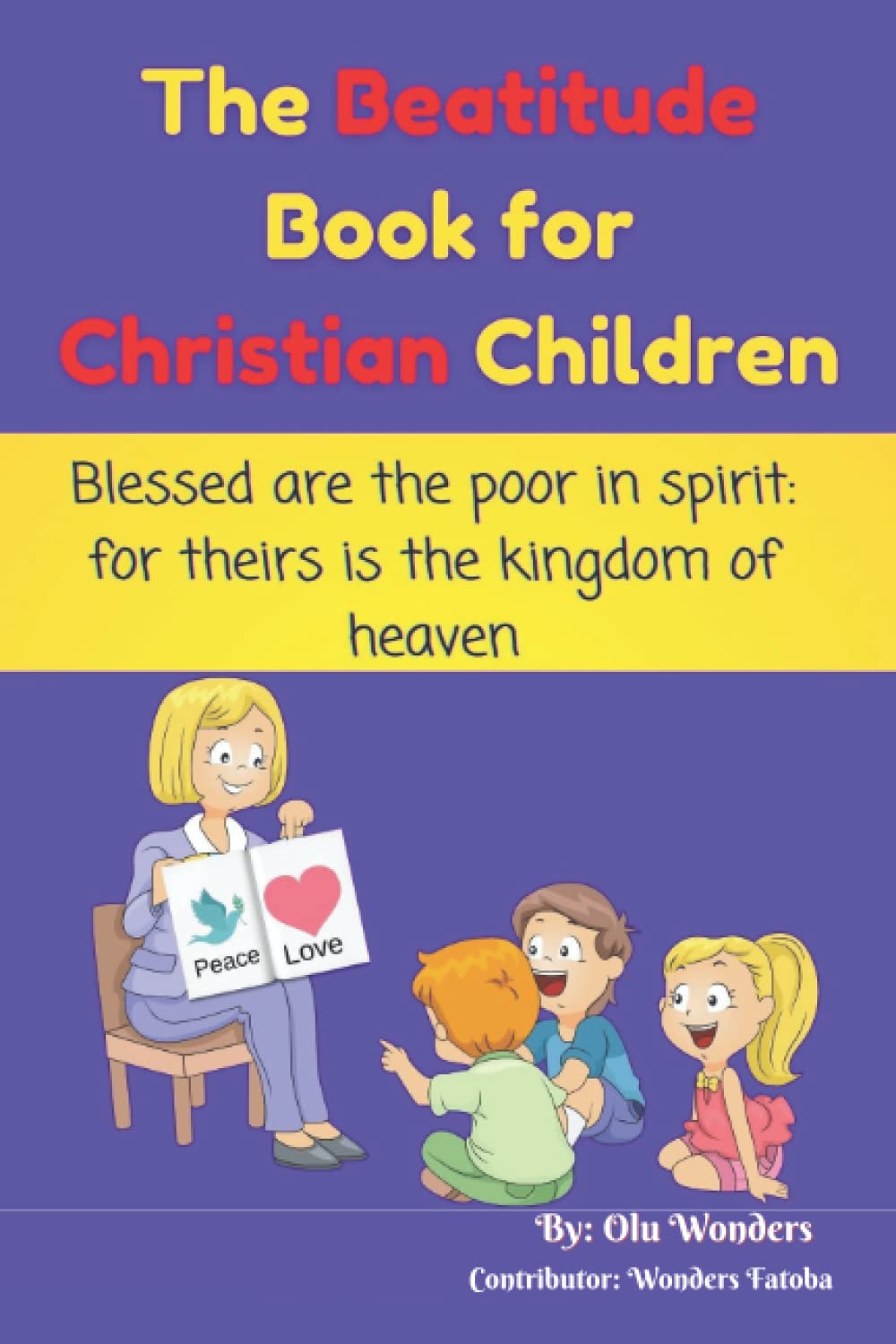 The Beatitude Book for Christian Children