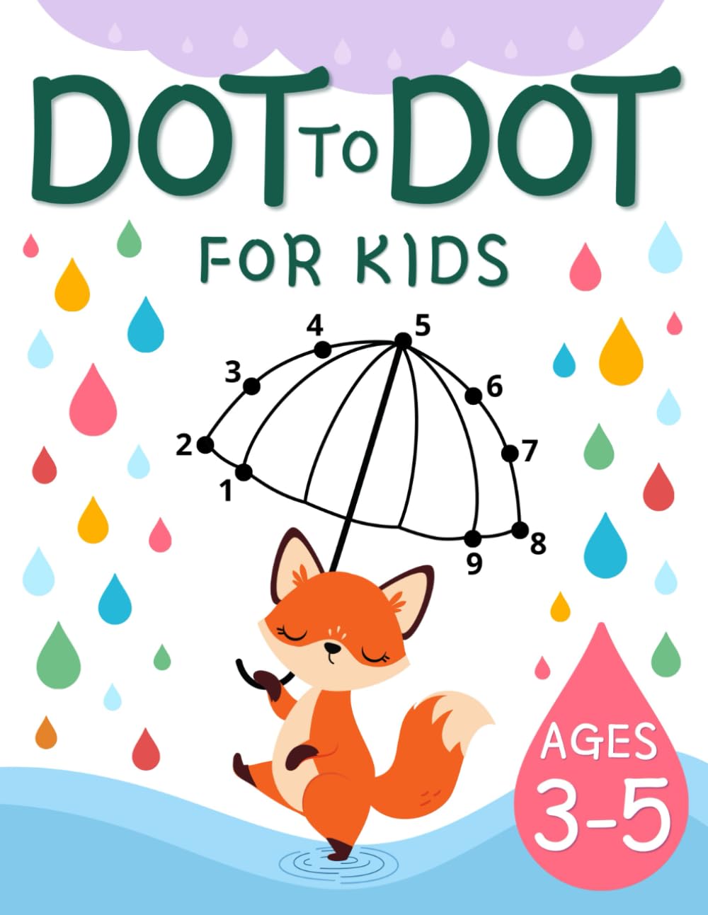 Dot to Dot Book for Kids Ages 3-5: 100 Fun and Educational Connect the Dots Puzzles: Activity and Workbook for Toddlers, Preschoolers, and Kindergarteners