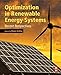 Optimization in Renewable Energy Systems: Recent Perspectives (English Edition)