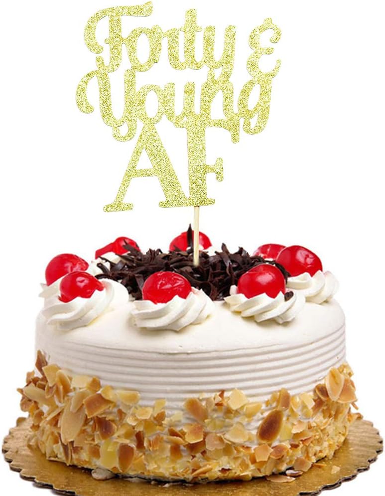 Forty & Young AF Cake Topper Funny Birthday Party Decorations Gold Glitter