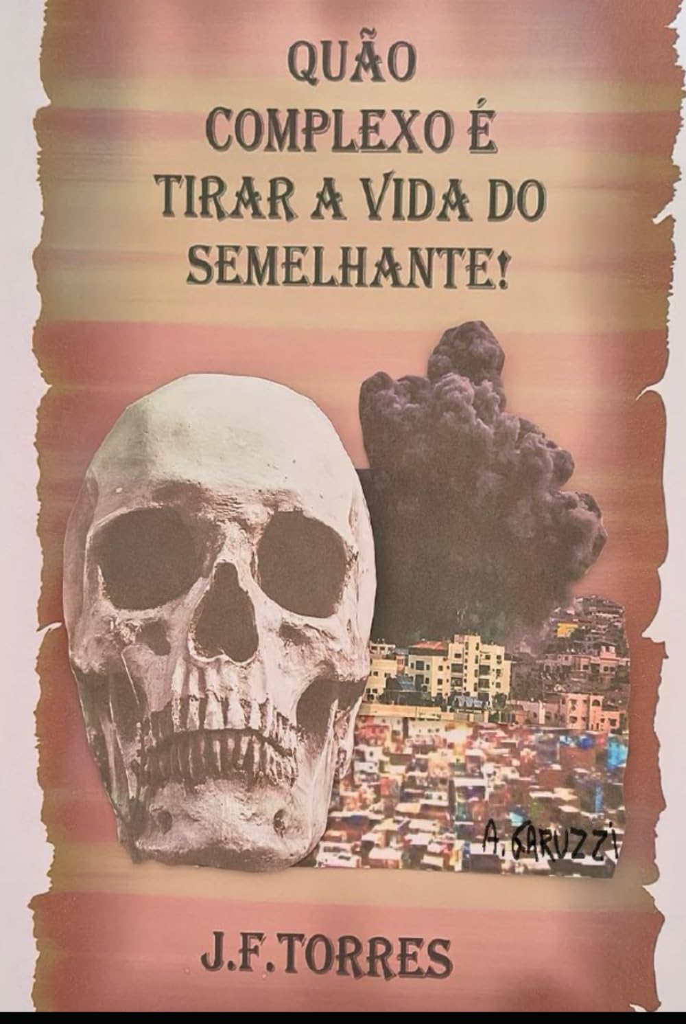 QUÃO COMPLEXO É TIRAR A VIDA DO SEMELHANTE...