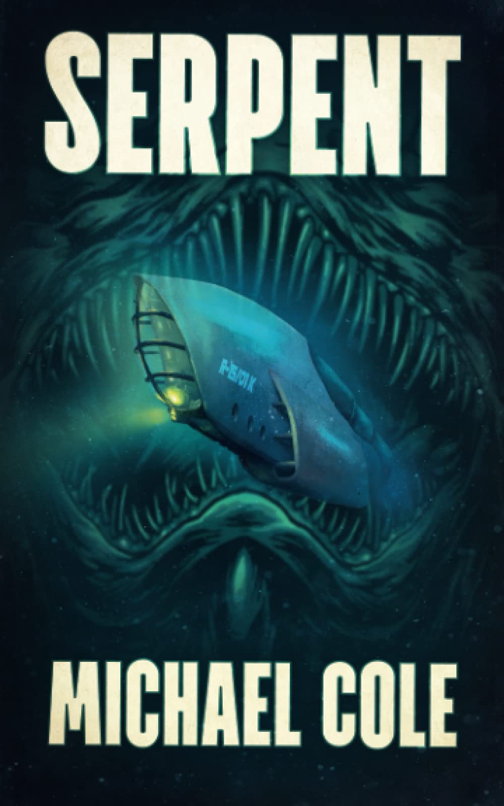 Serpent: A Deep Sea Thriller