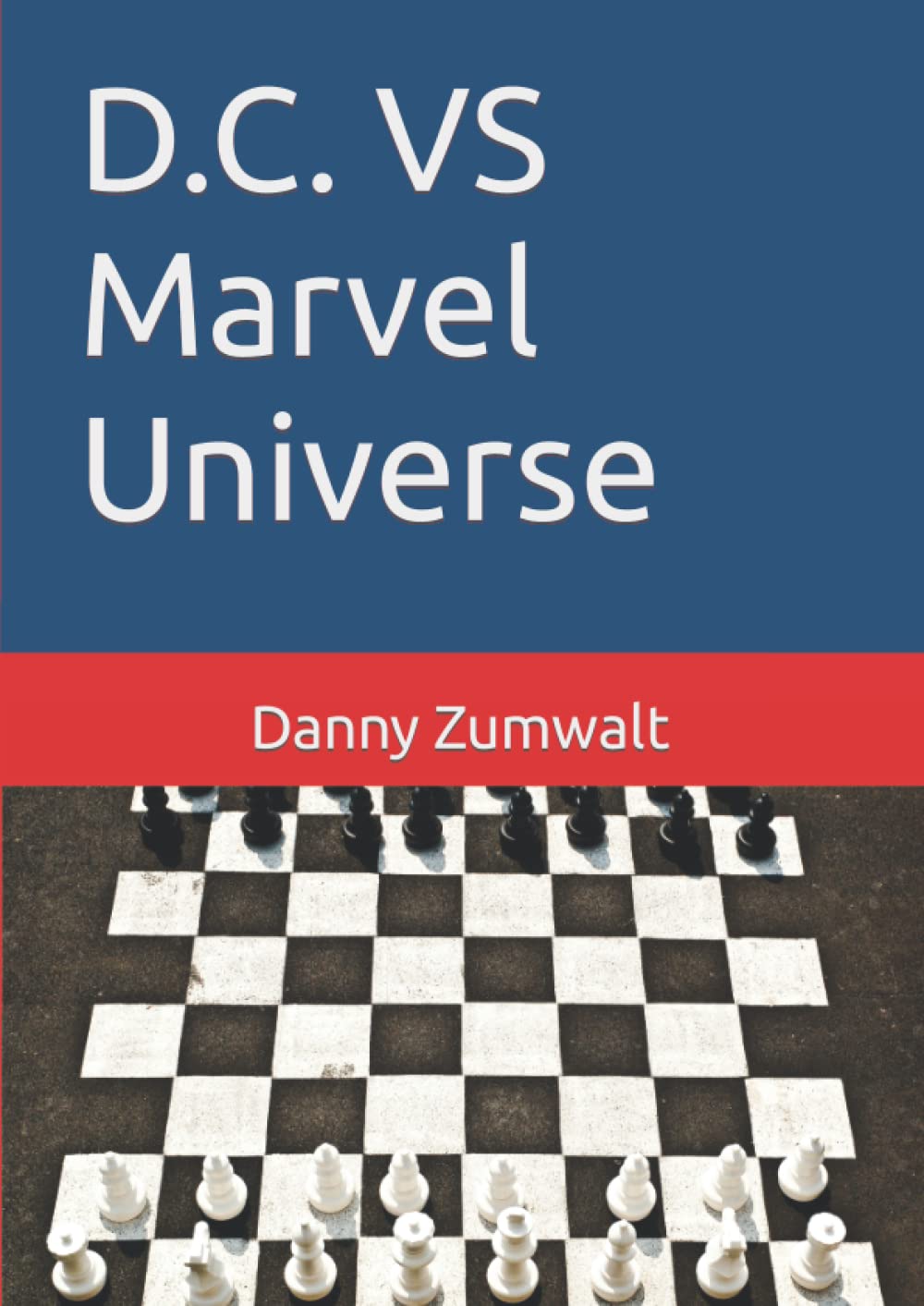 D.C. VS Marvel Universe