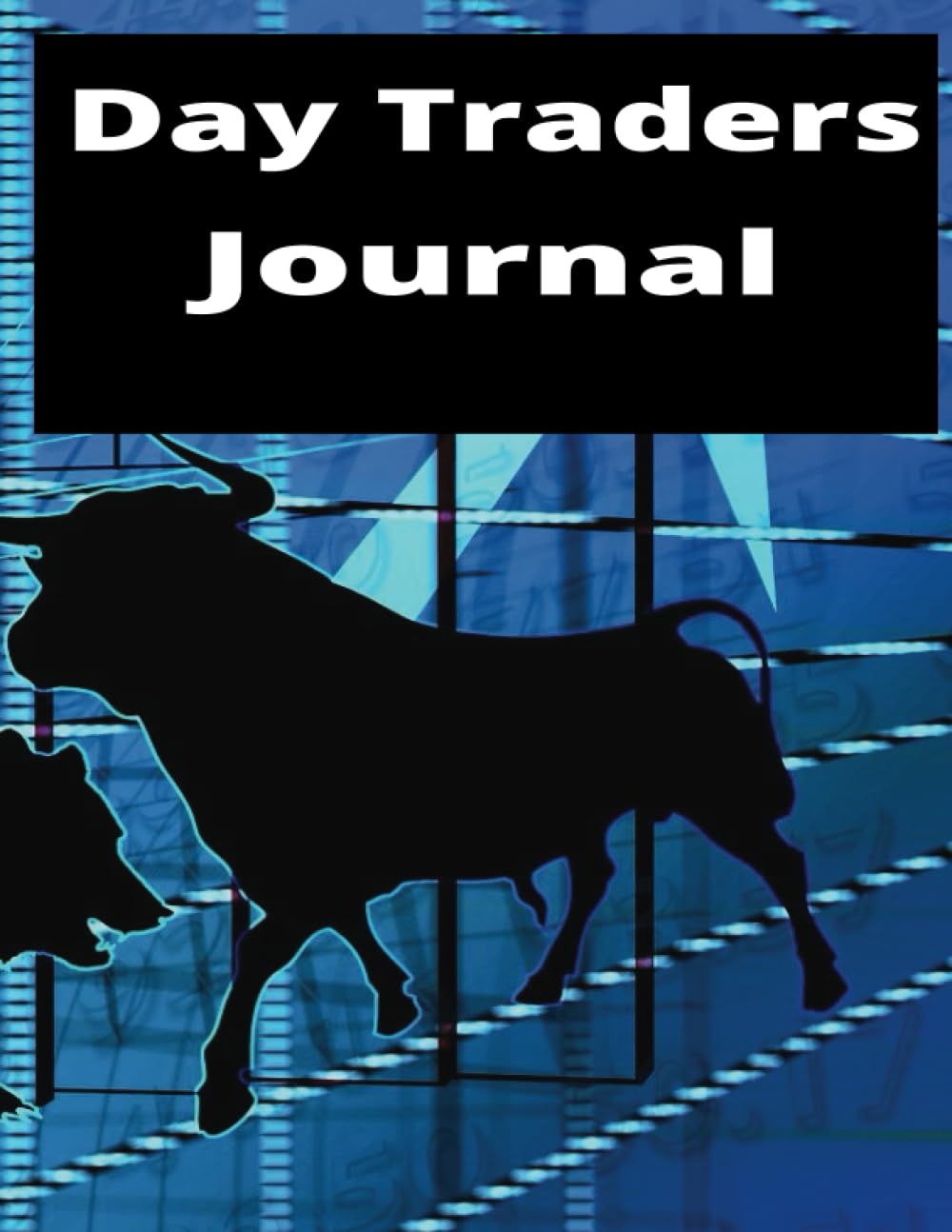 Day Traders Journal