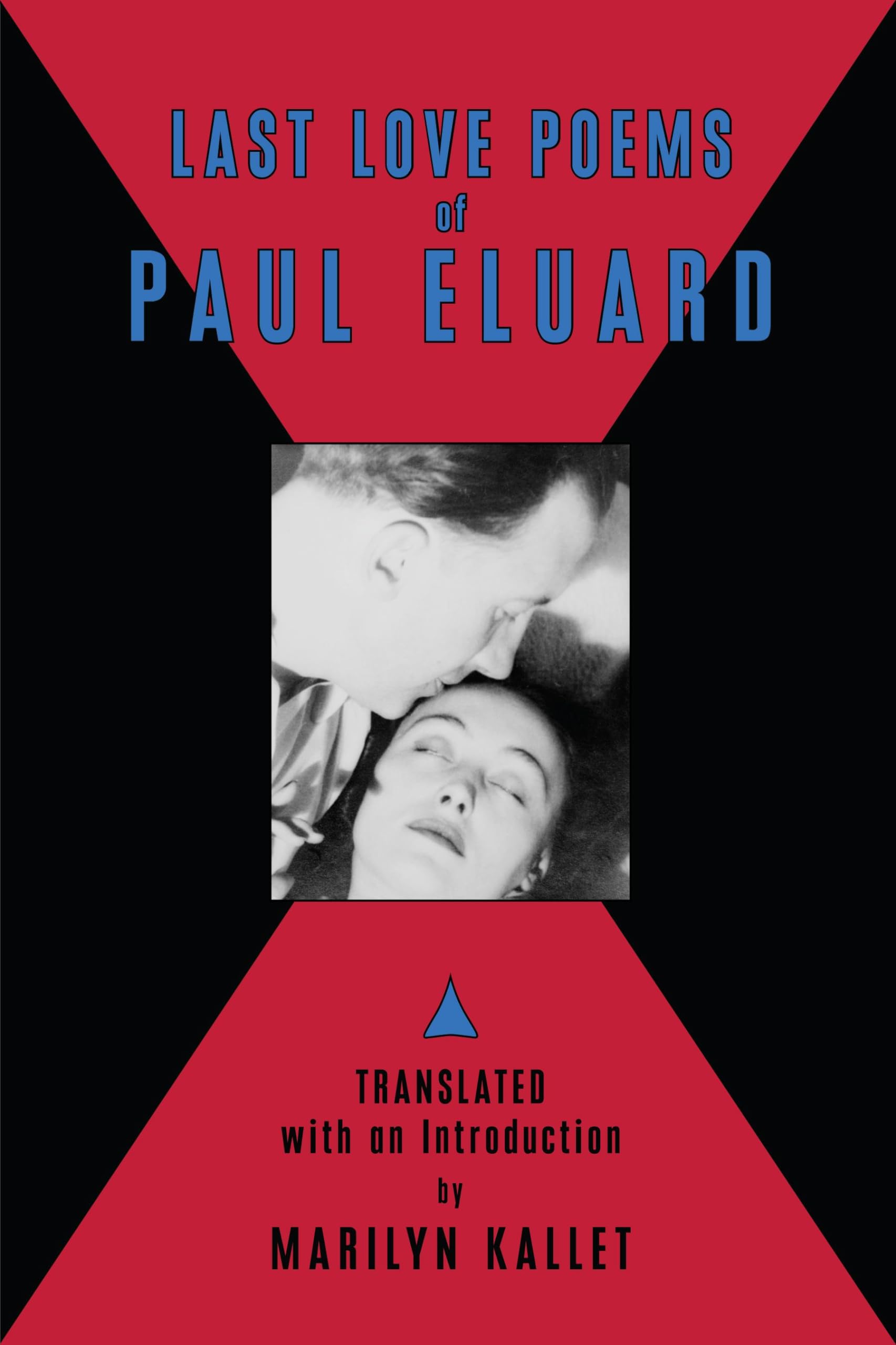 Last Love Poems of Paul Eluard (English and French Edition) Paperback – July 20, 2006