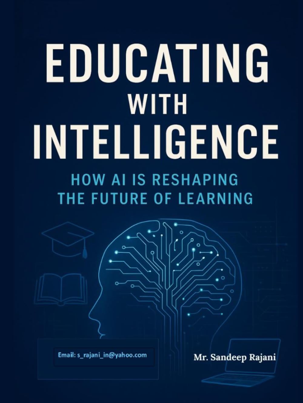 Educating with Intelligence: How AI is Reshaping the Future of Learning