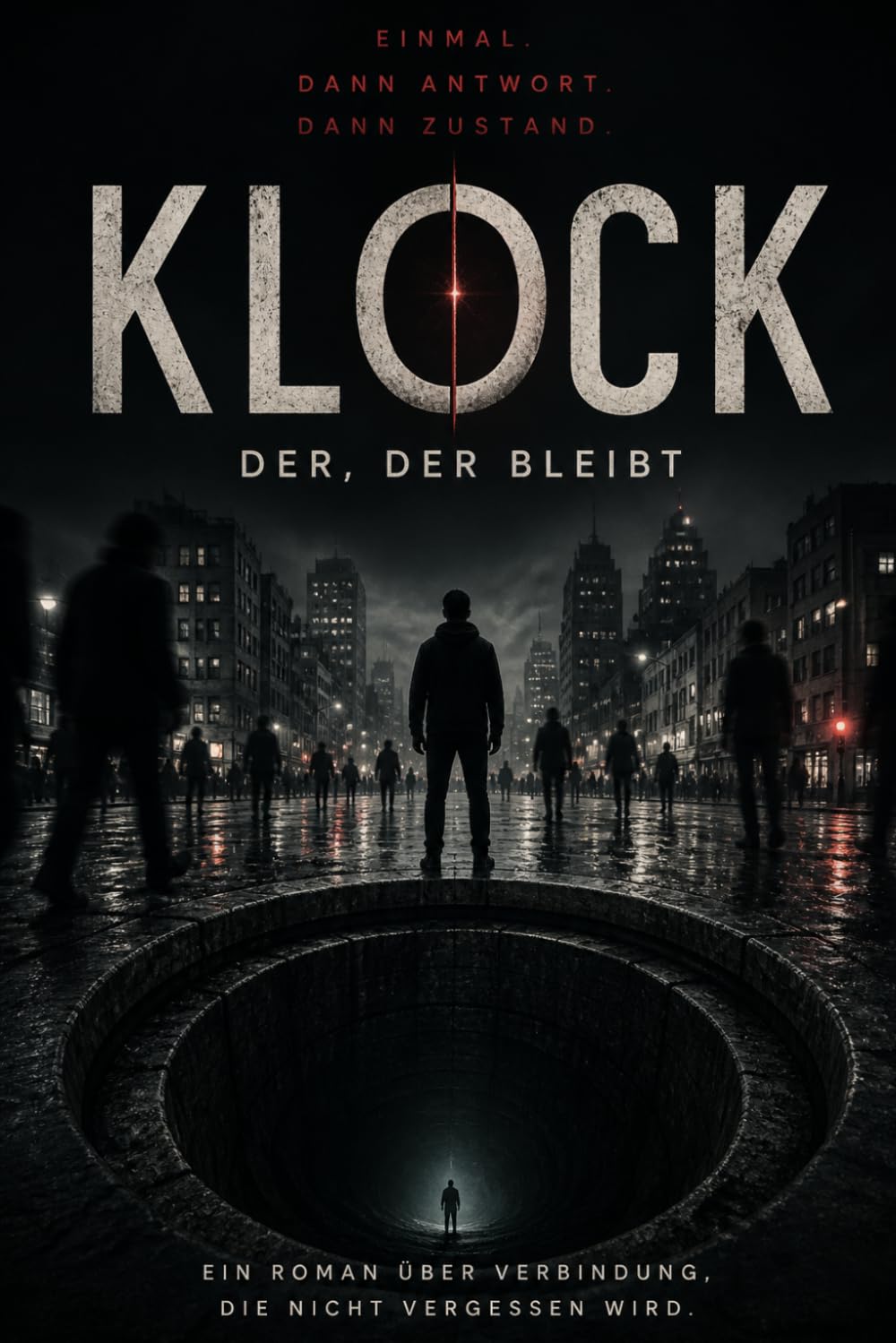 „KLOCK – Der, der bleibt“