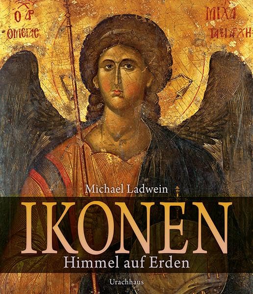 Ikonen: Himmel auf Erden
