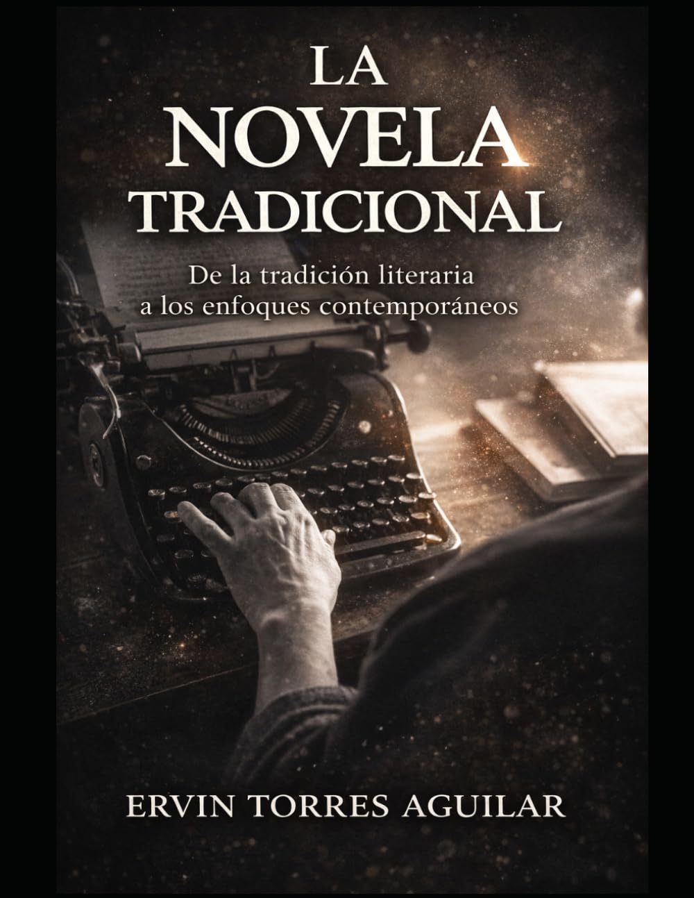 LA NOVELLA TRADICIONAL: De la historia literaria a los enfoques contemporáneos