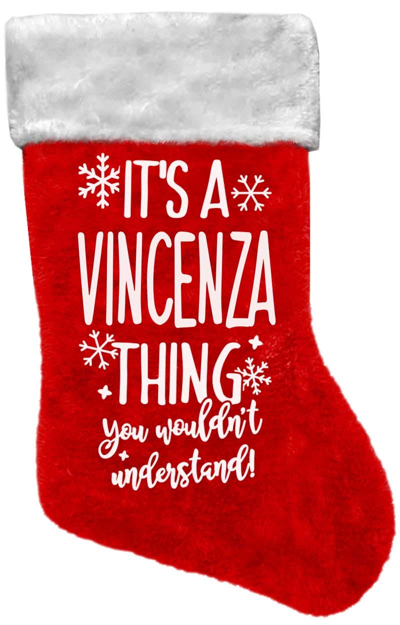 FefetasticIt's a VINCENZA Thing! Christmas Stocking You Wouldn't Understand Faux Fur
