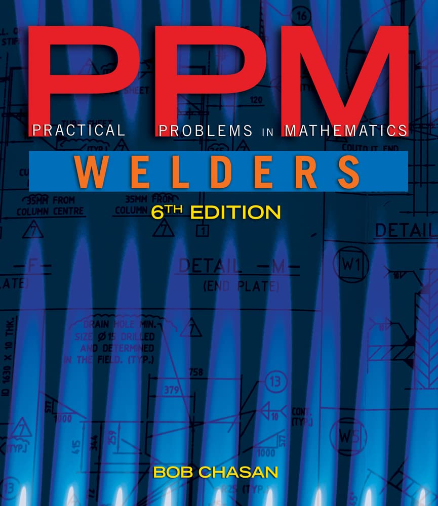 Buy Practical Problems in Mathematics for Welders (Mindtap Course List) — BookShops.in