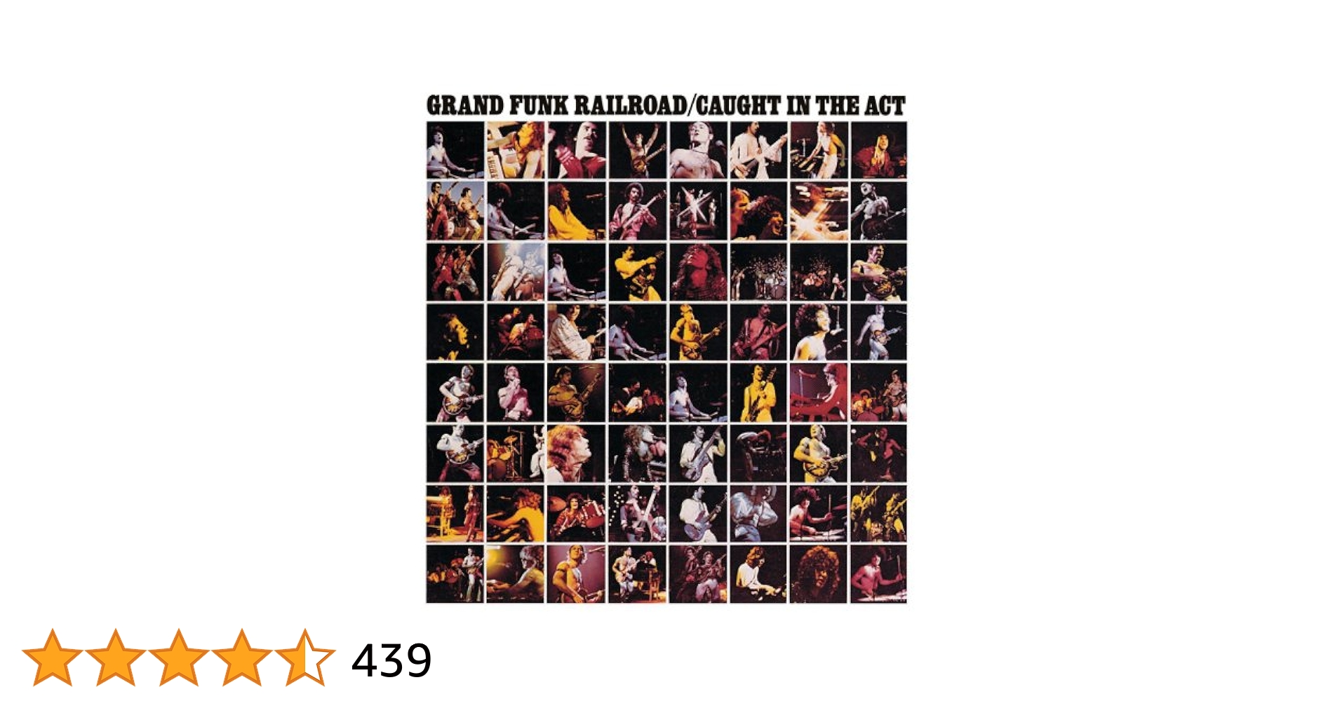 グランド・ファンク Caught In The Act 1975 ライブ Caught In The Act (Live/Remastered) - Album by Grand Funk