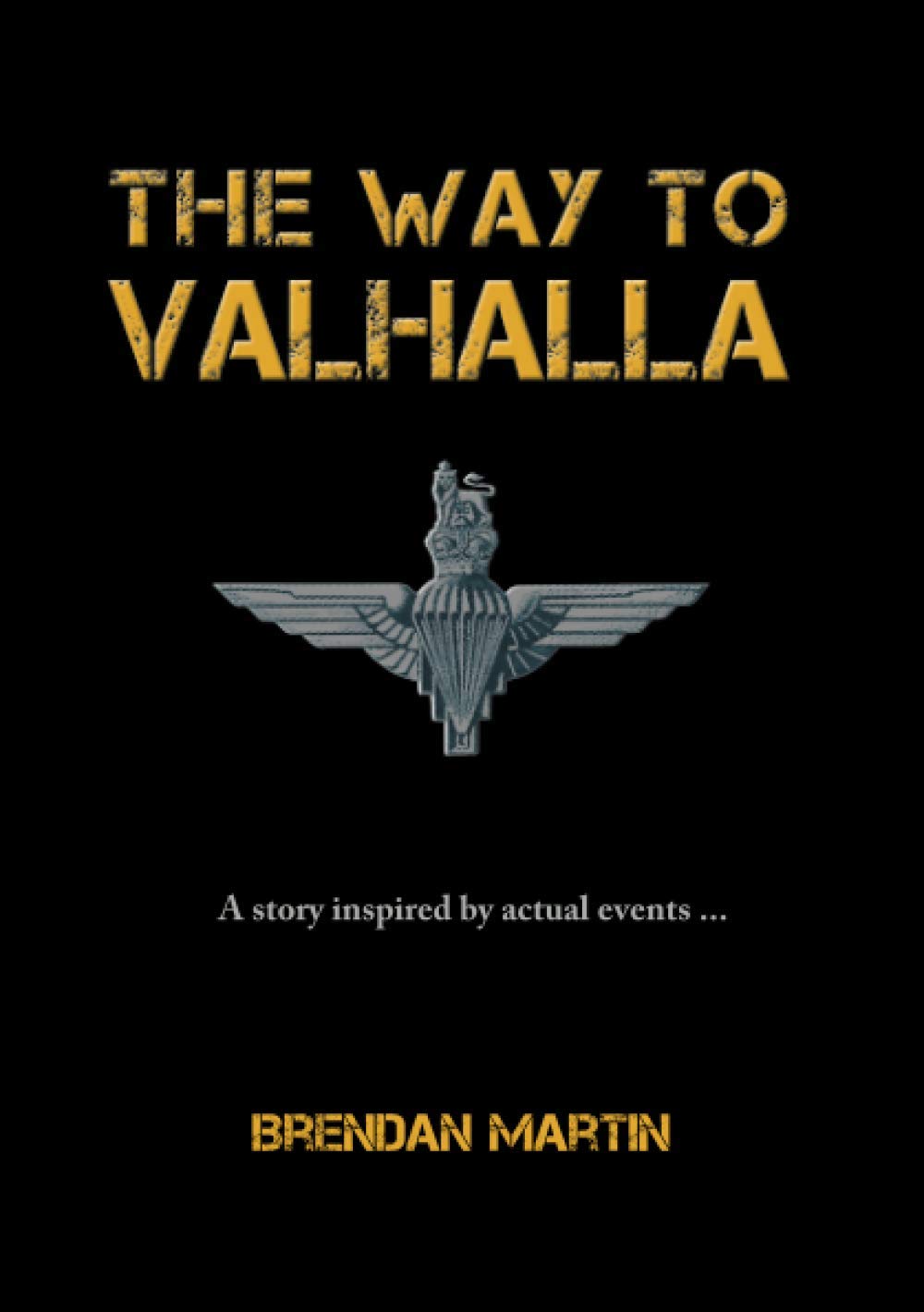 The Way to Valhalla - Brendan Martin