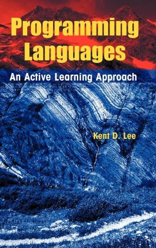 Programming Languages: An Active Learning Approach eBook : Lee, Kent D ...