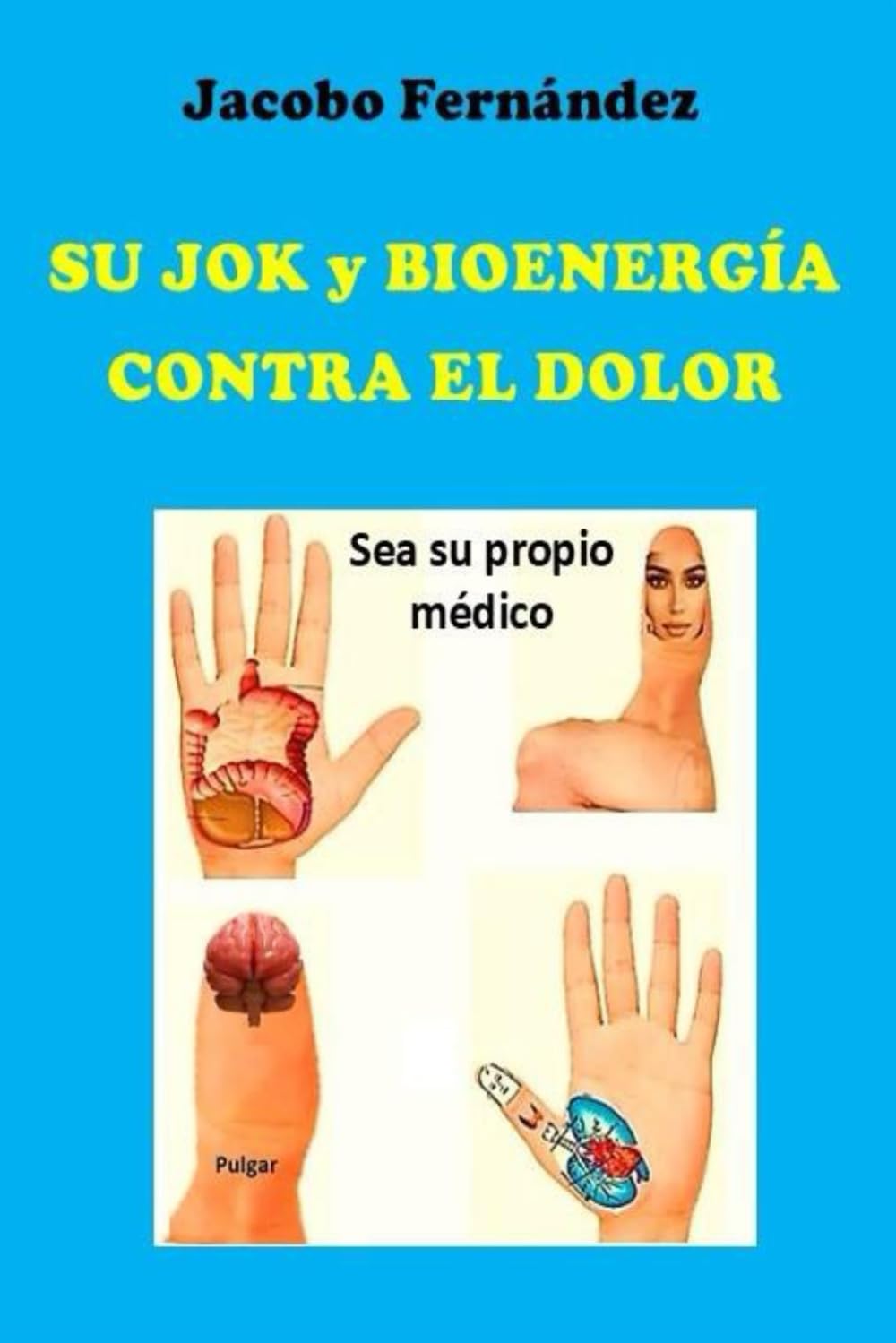 Su Jok y Bioenergía contra el dolor (Activación Bioenergética para la salud)