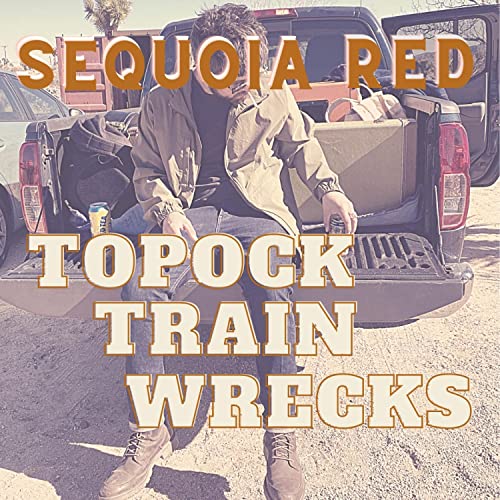 Topock Rapper/music Écouter Topock Trainwrecks de Sequoia Red sur Amazon Music Unlimited