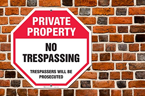 Private Property No Trespassing Sign, 12X12 Rust Free Aluminum, For Indoor Or Outdoor Use - By Armo #TOP1