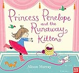 Princess Penelope and the Runaway Kitten