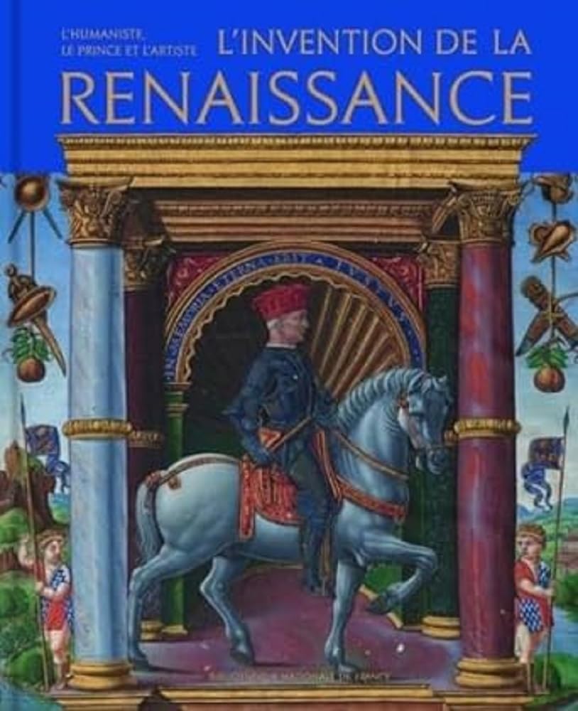 L'Invention de la Renaissance, le beau livre idéal à offrir aux passionnés de culture